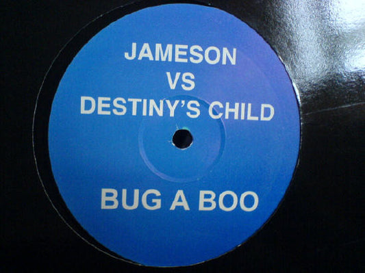 Jameson vs. Destiny's Child : Bug A Boo (12", Unofficial)