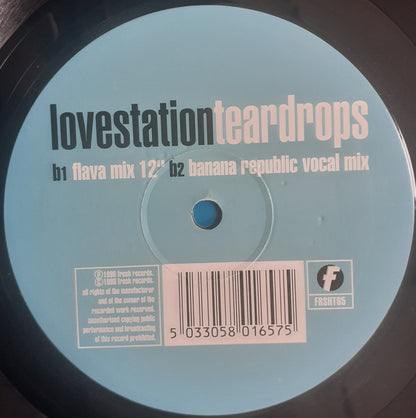 Lovestation : Teardrops (12")