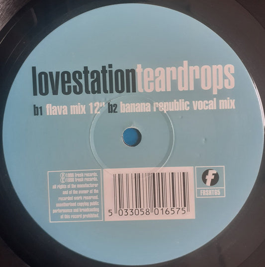 Lovestation : Teardrops (12")