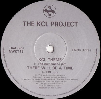 The KCL Project* : KCL Theme / There Will Be A Time / More Love (12")