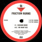Friction Burns : Godamn Noise / We Want Sex (12")