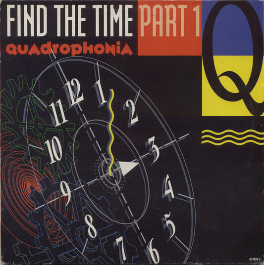 Quadrophonia : Find The Time (Part 1) (12")