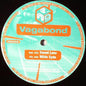 V.A.G.A.B.O.N.D. : Sweet Love / Wilde Syde (12")