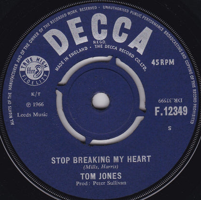 Tom Jones : Stop Breaking My Heart (7")