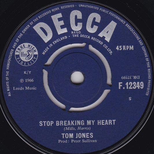 Tom Jones : Stop Breaking My Heart (7")