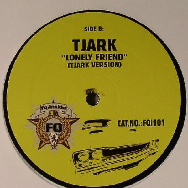 Tjark : Lonely Friend (12")
