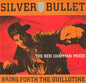 Silver Bullet : Bring Forth The Guillotine (The Ben Chapman Mixes) (12", Single)