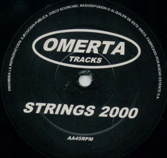 Omerta Tracks : Strings 2000 (12", S/Sided, Unofficial)