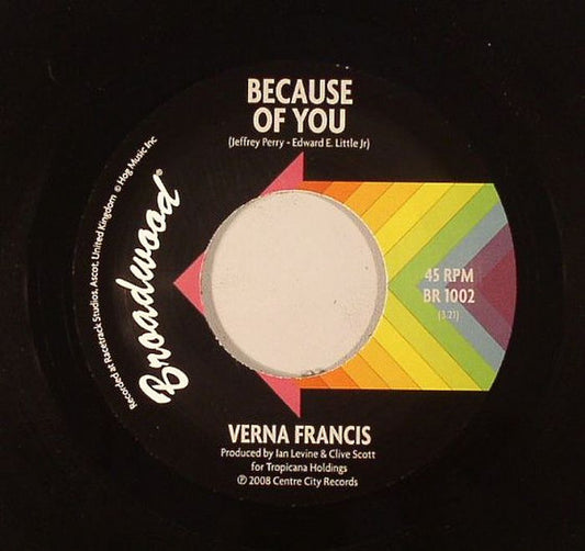 Verna Francis : Because Of You (7", Single, Ltd)