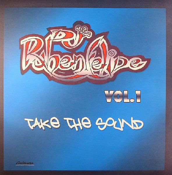 DJ Ruben Felipe : Vol. 1 - Take The Sound (12")