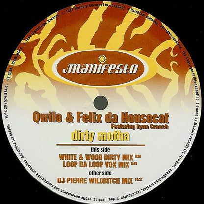 Qwilo & Felix Da Housecat Featuring Lynn Crouch : Dirty Motha (12")