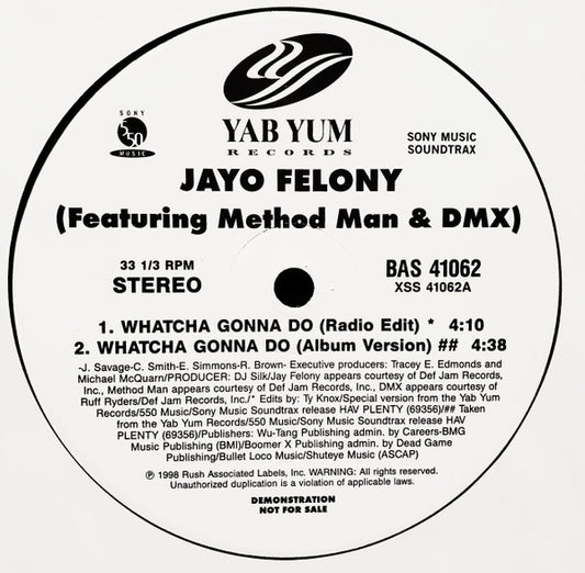 Jayo Felony : Whatcha Gonna Do (12", Promo)