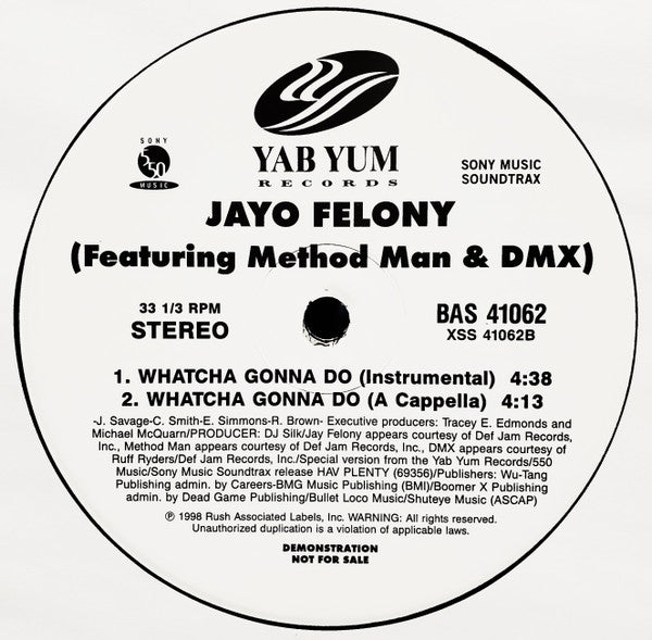 Jayo Felony : Whatcha Gonna Do (12", Promo)