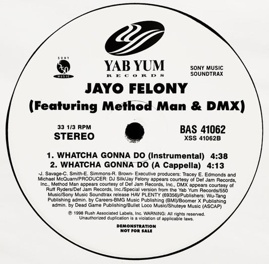 Jayo Felony : Whatcha Gonna Do (12", Promo)
