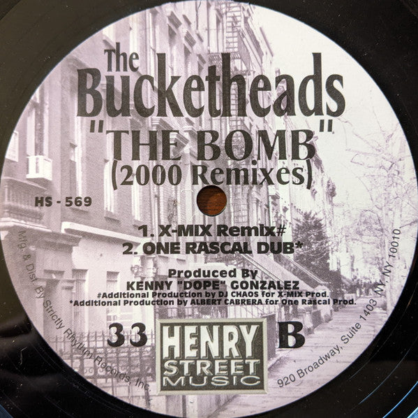 The Bucketheads : The Bomb (2000 Remixes) (12")