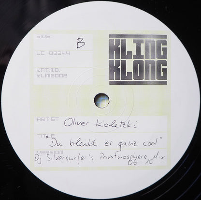 Oliver Koletzki : Da Bleibt Er Ganz Cool (12")