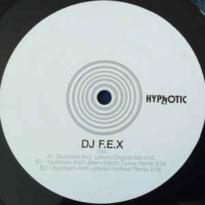 DJ F.E.X : Numbers And Letters (12")