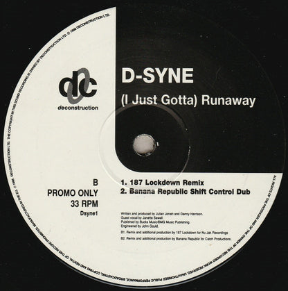 D-Syne : (I Just Gotta) Runaway (12", Promo)