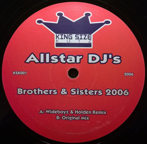 Allstar DJ's* : Brothers & Sisters 2006 (12")