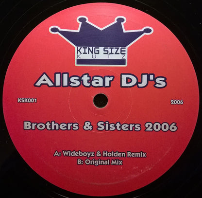 Allstar DJ's* : Brothers & Sisters 2006 (12")