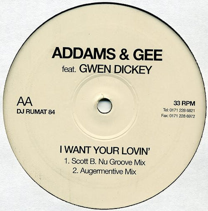Addams & Gee : I Want Your Lovin' (12", Promo)