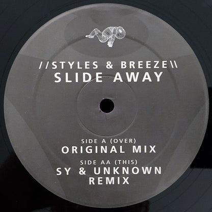Styles & Breeze : Slide Away (12")
