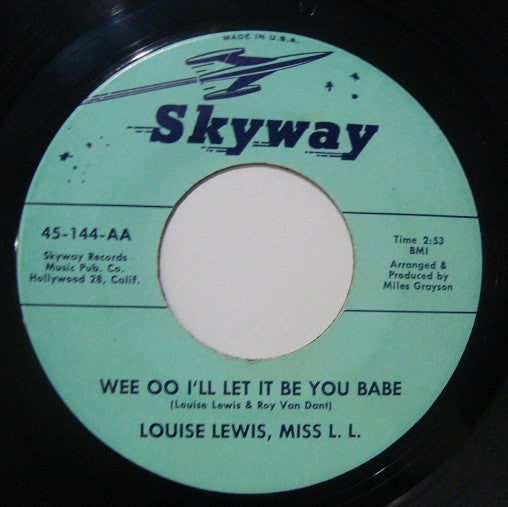 Louise Lewis, Miss L. L.* : Matches / Wee Oo I'll Let It Be You Babe (7", Single, RE)