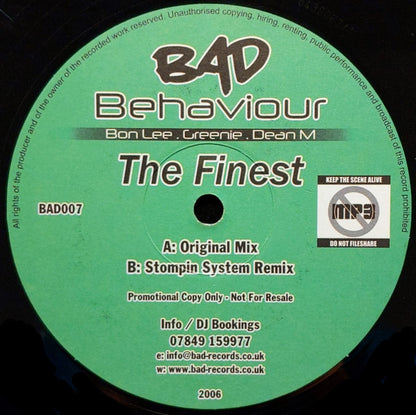 Bad Behaviour (2) : The Finest (12", Promo)