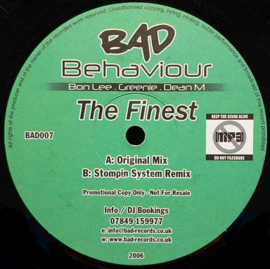 Bad Behaviour (2) : The Finest (12", Promo)