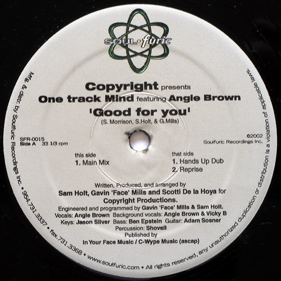 Copyright Presents One Track Mind* Featuring Angie Brown : Good For You (12")