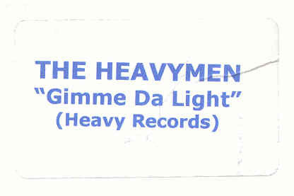 The Heavymen : Gimme Da Light (12", W/Lbl)