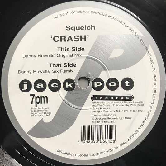 Squelch : Crash (12")
