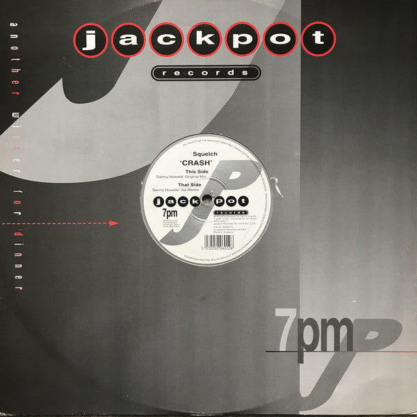 Squelch : Crash (12")