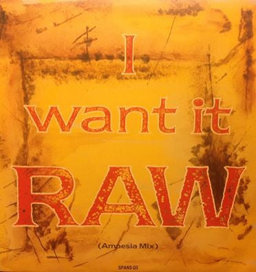 Spandau Ballet : I Want It Raw (12")