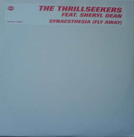 The Thrillseekers Feat. Sheryl Dean* : Synaesthesia (Fly Away) (2x12", Promo)