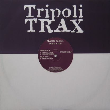 Mark N.R.G.* : Don't Stop (12")