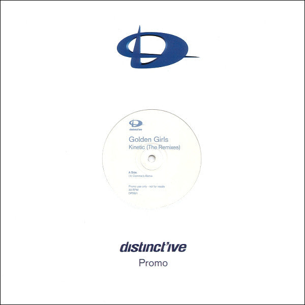 Golden Girls : Kinetic (The Remixes) (12", Promo, 1)