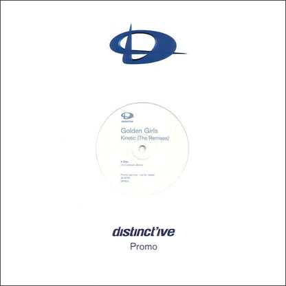Golden Girls : Kinetic (The Remixes) (12", Promo, 1)