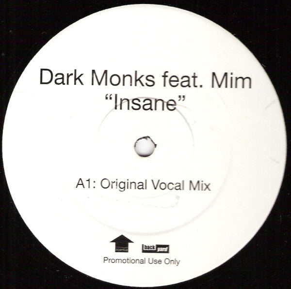 Dark Monks Feat. Mim* : Insane (12", S/Sided, Promo)