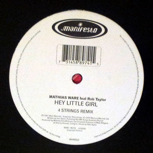 Mathias Ware Feat. Rob Taylor : Hey Little Girl (12", S/Sided, Promo)