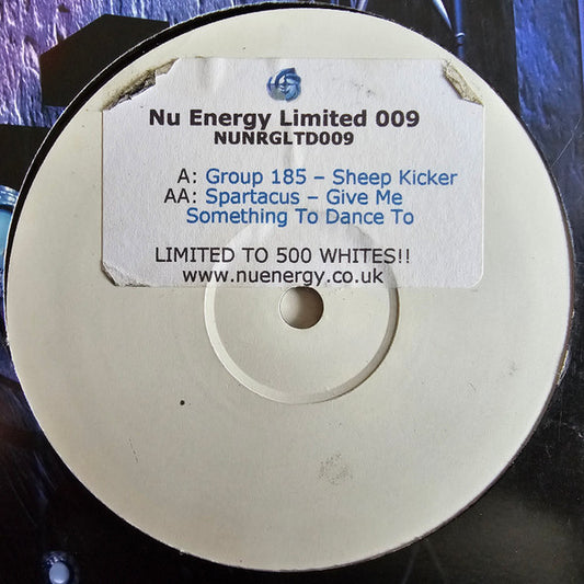 Group 185 / Spartacus : Sheep Kicker / Give Me Something To Dance To (12")