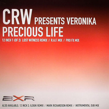 CRW Presents Veronika : Precious Life (12", 1)