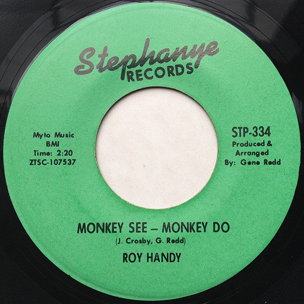 Roy Handy : Baby That's A Groove / Monkey See - Monkey Do (7", Unofficial)