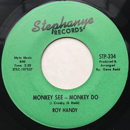 Roy Handy : Baby That's A Groove / Monkey See - Monkey Do (7", Unofficial)