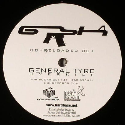 General Tyre : Overkill (12", S/Sided)