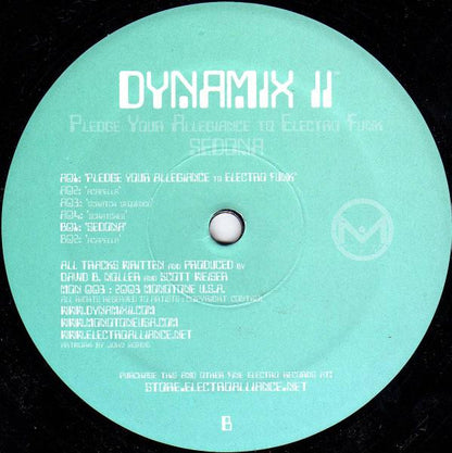 Dynamix II : Pledge Your Allegiance To Electro Funk (12")