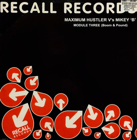 Maximum Hustler V's Mickey 'B'* : Module Three (Boom & Pound) (12")