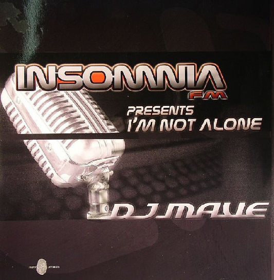Insomnia FM : I'm Not Alone (12")