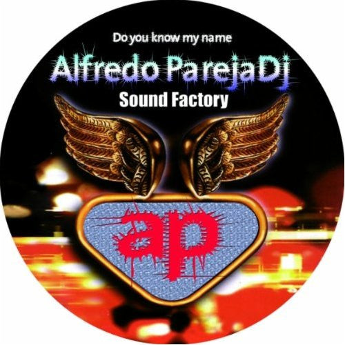 Alfredo Pareja : Do You Know My Name (12", Pic)