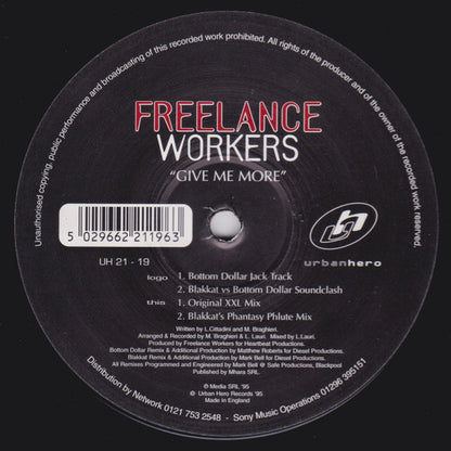Freelance Workers : Give Me More (12")